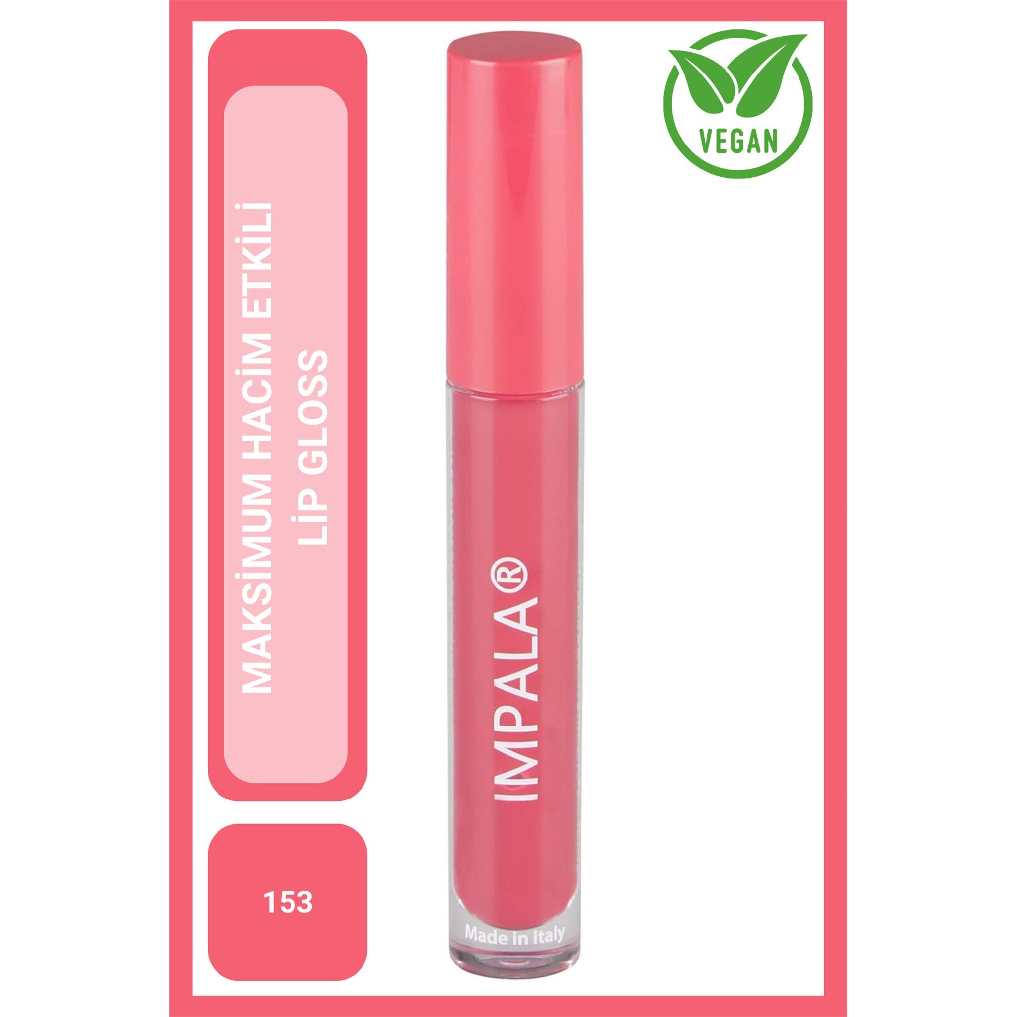 Gloss Volume No:153