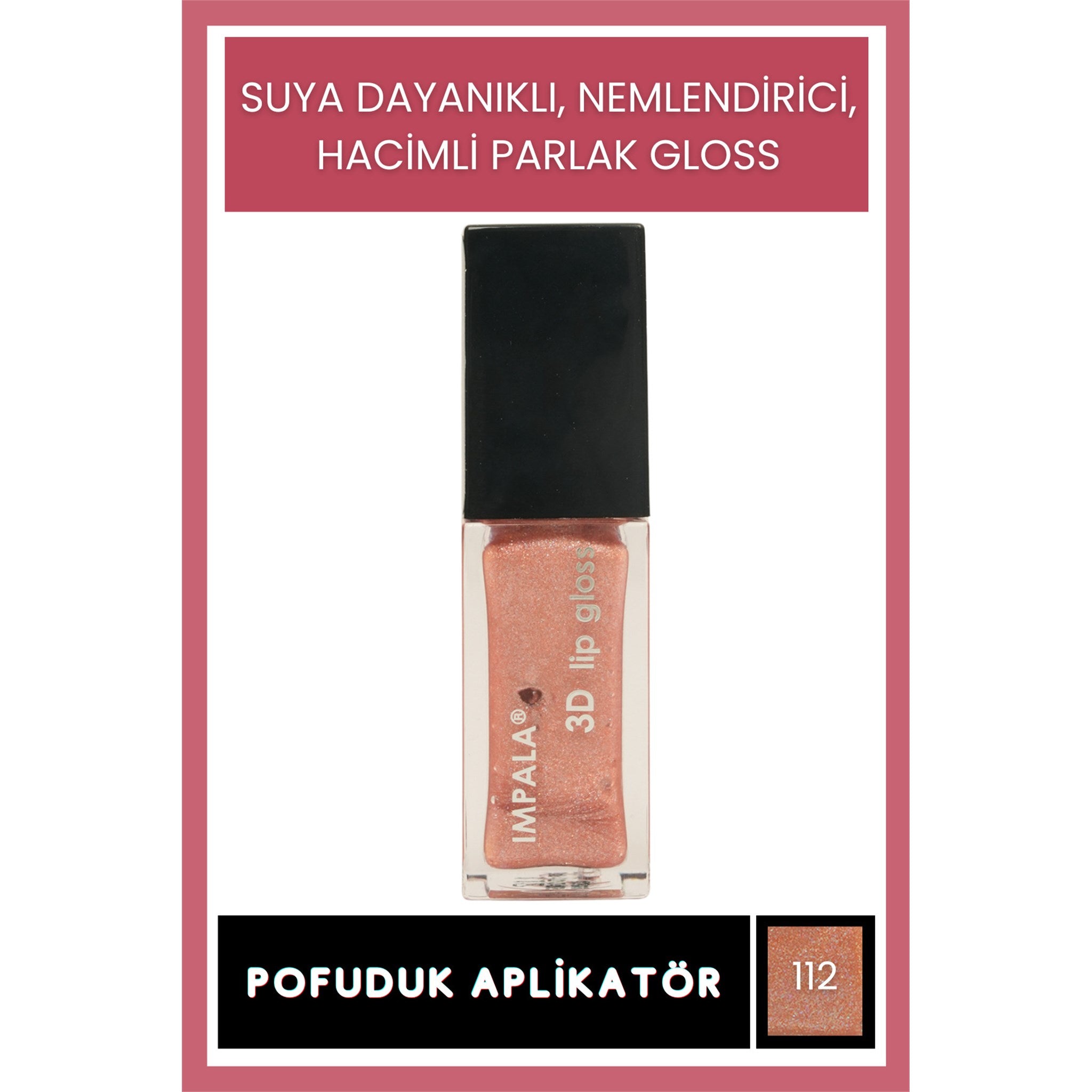 3D Lip Gloss Dudak Parlatıcı No:112